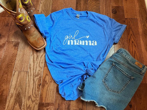 Girl Mama T-Shirt Southern Designs