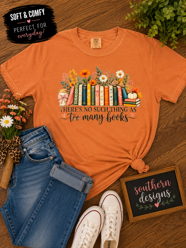 There's No Such Thing as Too Manny Books Southern Designs