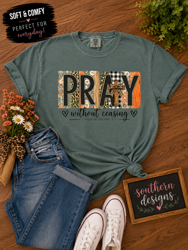 PRAY Without Ceasing Southern Designs