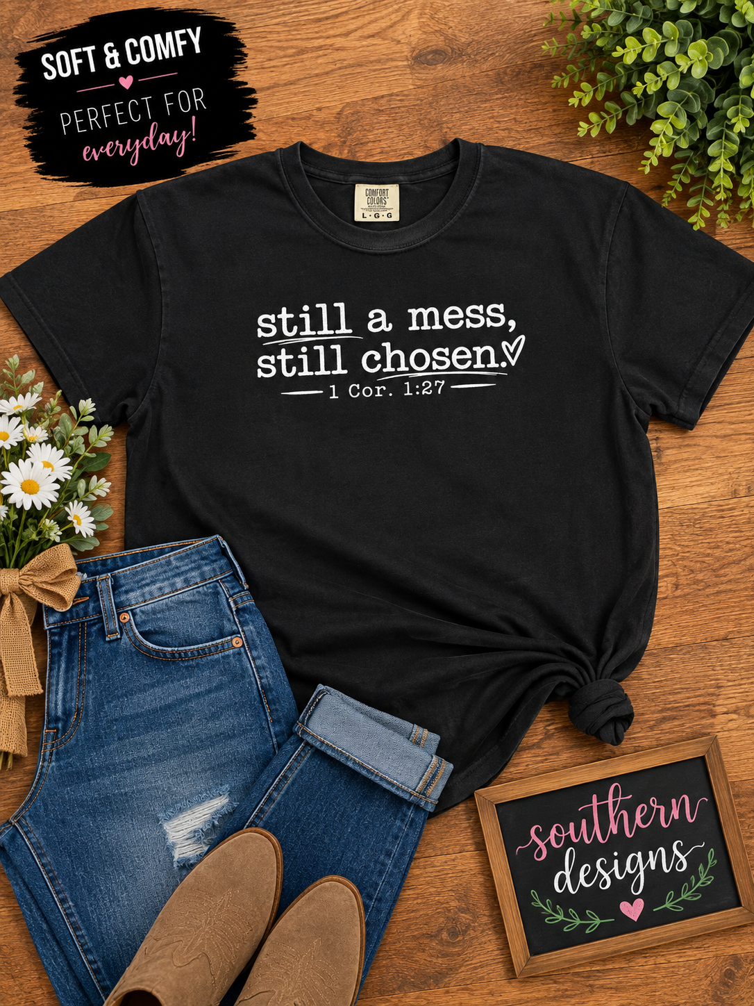 Still a Mess, Still Chosen Southern Designs